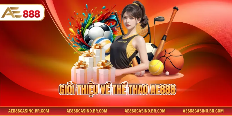 Giới thiệu về thể thao AE888