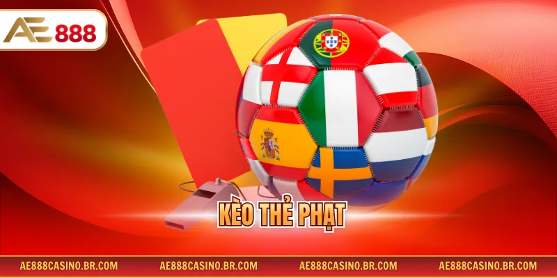 Kèo Thẻ Phạt - Các Hình Thức Cùng Mẹo Hay Dự Đoán Từ Dân Chuyên
