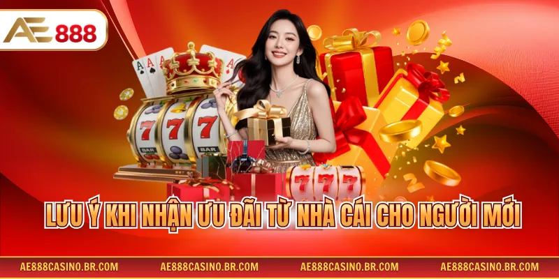 Lưu ý khi nhận ưu đãi từ nhà cái cho người mới